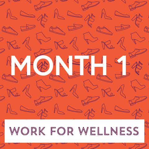 Work for Wellness icon Month 1